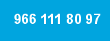 966 111 80 97 966 111 80 97